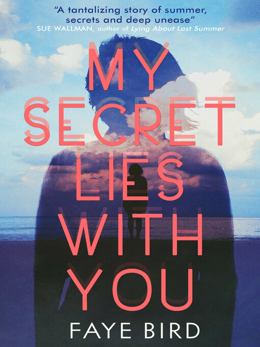 Title details for My Secret Lies With You by Faye Bird - Available